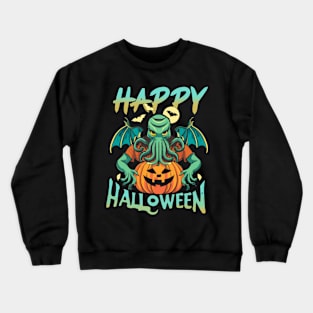 CTHULHU says HAPPY HALLOWEEN Crewneck Sweatshirt